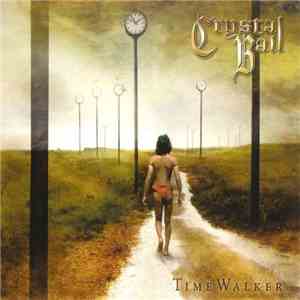 Crystal Ball - Time Walker mp3 album