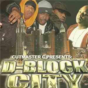 Cutmaster C Presents D-Block - D-Block City mp3 album
