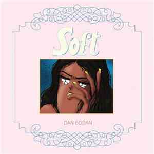 Dan Bodan - Soft mp3 album