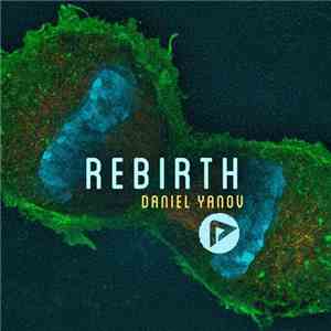 Daniel Yanov - Rebirth mp3 album