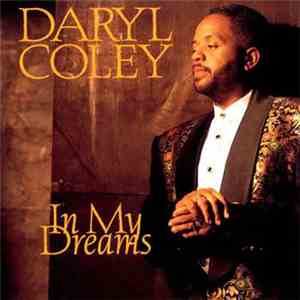 Daryl Coley - In My Dreams mp3 album