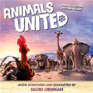 David Newman - Animals United (Original Motion Picture Score) mp3 album