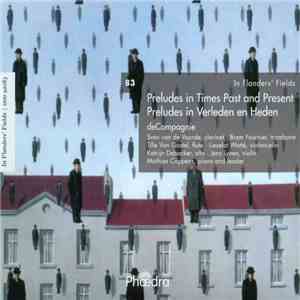 deCompagnie - Preludes in Times Past and Present mp3 album