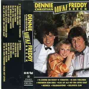 Dennie Christian, Mieke, Freddy Breck - Dennie Christian, Mieke, Freddy Breck mp3 album