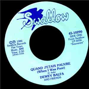 Dewey Balfa - Quand J'etais Pauvre (When I Was Poor) mp3 album
