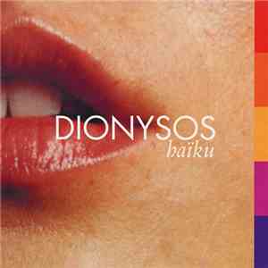 Dionysos  - Haïku mp3 album