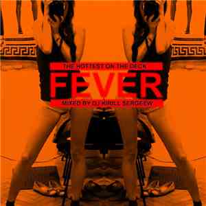 DJ Kirill Sergeew - Fever mp3 album