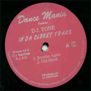 D.J. Tone - In Da Closet Traks / No Samples mp3 album