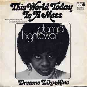 Donna Hightower - This World Today Is A Mess mp3 album