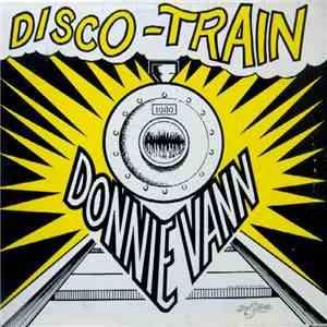Donnie Vann - Disco Train mp3 album