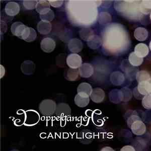 Doppelgänger  - Candylights mp3 album