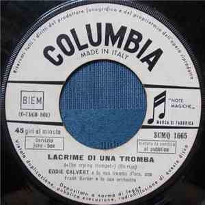 Eddie Calvert E La Sua Tromba D'Oro - Lacrime di Una Tromba / First Love mp3 album