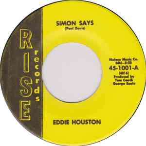 Eddie Houston - Simon Says / I Can't Go Wrong mp3 album