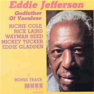 Eddie Jefferson - Godfather Of Vocalese mp3 album