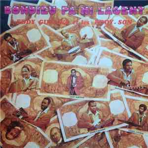 Eddy Gustave Et Les Eddy-Son - Bondieu Pa Ni Lagent mp3 album