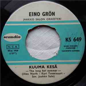 Eino Grön - Kuuma Kesä / Kukkanen Viestini Tuo mp3 album