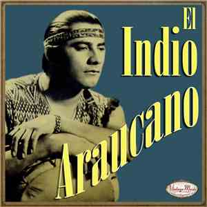 El Indio Araucano - El Indio Araucano mp3 album