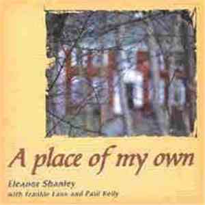 Eleanor Shanley, Frankie Lane, Paul Kelly  - A Place Of My Own mp3 album