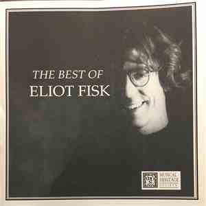 Eliot Fisk - The Best Of Eliot Fisk mp3 album