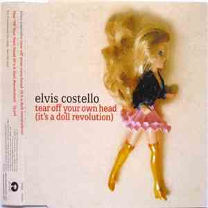 Elvis Costello - Tear Off Your Own Head (It's A Doll Revolution) mp3 album