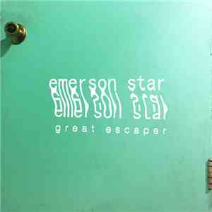Emerson Star - Great Escaper mp3 album