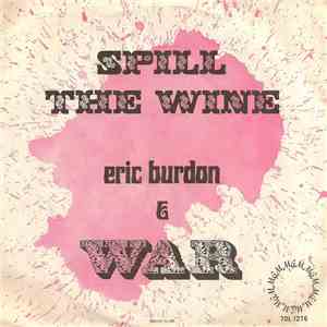Eric Burdon And War - Spill The Wine mp3 album