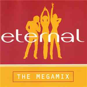 Eternal - The Megamix mp3 album