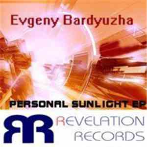 Evgeny Bardyuzha - Personal Sunlight EP mp3 album