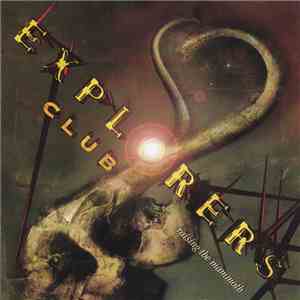 Explorers Club - Raising The Mammoth mp3 album