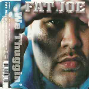 Fat Joe - We Thuggin' mp3 album
