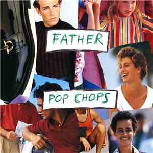 Father - Pop Chops mp3 album