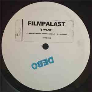 Filmpalast - I Want mp3 album