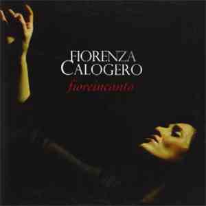 Fiorenza Calogero - Fioreincanto mp3 album