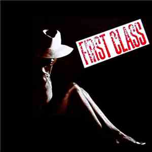 First Class  - First Class mp3 album