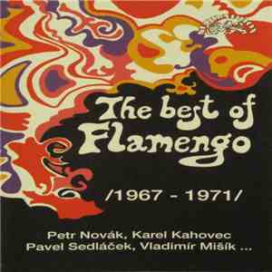 Flamengo - The Best Of Flamengo /1967 - 1971/ mp3 album
