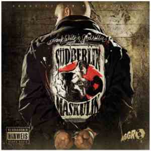 Frank White & Godsilla - Südberlin Maskulin mp3 album