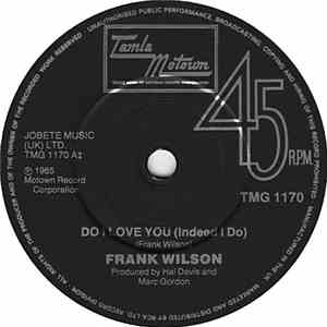 Frank Wilson - Do I Love You (Indeed I Do) mp3 album
