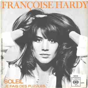 Françoise Hardy - Soleil / Je Fais Des Puzzles mp3 album