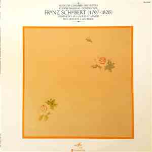 Franz Schubert ‎– Moscow Chamber Orchestra, Rudolf Barshai - Symphony No 5 In B-Flat Major mp3 album