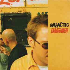 Galactic - Crazyhorse Mongoose mp3 album