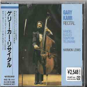 Gary Karr, Harmon Lewis - Gray Karr - Recital mp3 album