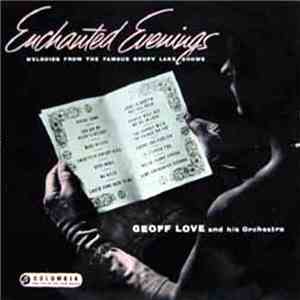 Geoff Love And His Orchestra - Enchanted Evenings mp3 album
