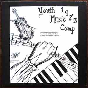 Georgia Baptist Youth Music Camp - Youth Music Camp 1983 mp3 album