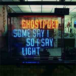 Ghostpoet - Some Say I So I Say Light mp3 album