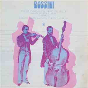 Gioacchino Rossini, Claudio Scimone, I Solisti Veneti - The Six Sonatas For String Orchestra Variations For Clarinet Serenade mp3 album