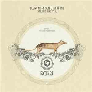 Glenn Morrison & Brian Cid - Innervisions / Nu mp3 album