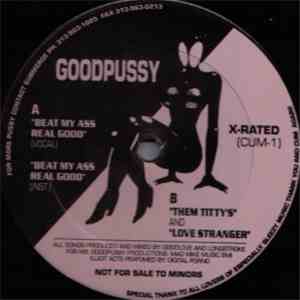 Goodpussy - Beat My Ass Real Good mp3 album