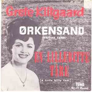 Grete Klitgaard - Ørkensand / En Lillebitte Tåre mp3 album