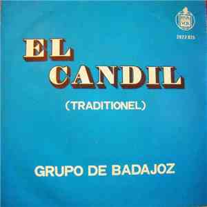 Grupo De Coros Y Danzas De La Seccion Femenina De Badajoz - El Candil mp3 album