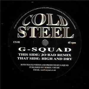G-Squad - Jo Bad (Remix) / High And Dry mp3 album